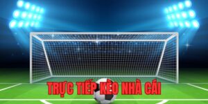 Lợi ích khi theo dõi trực tiếp kèo nhà cái