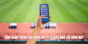 Tầm quan trọng khi nắm bắt tỷ lệ kèo nhà cái hôm nay